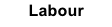 Labour